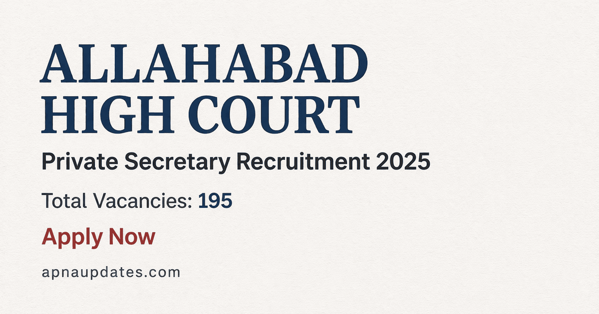 Allahabad High Court Private Secretary Recruitment 2026 – 195 Vacancies | Apply Online | Notification PDF
