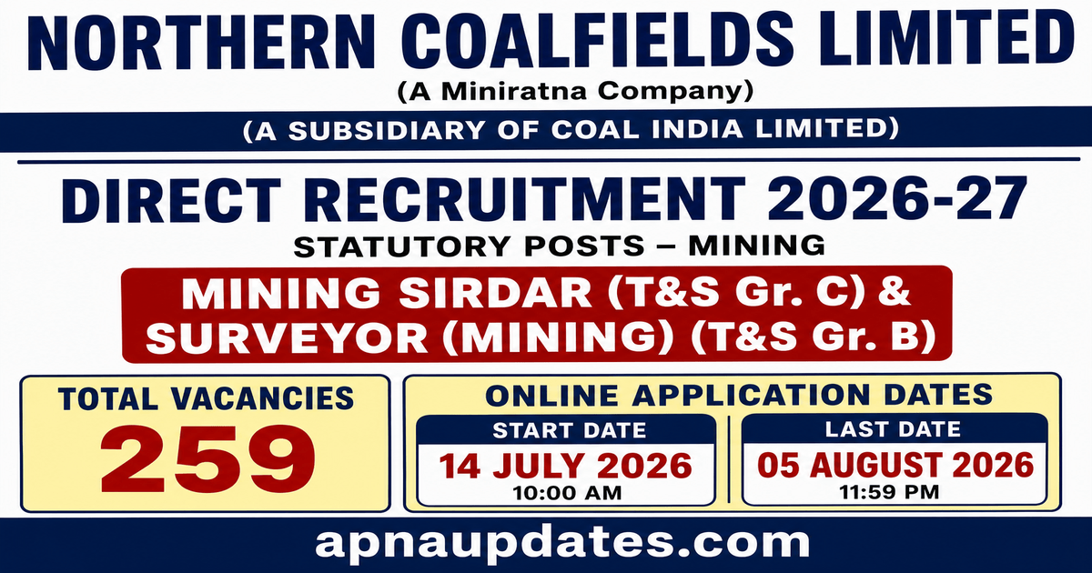 Northern Coalfields Limited (NCL) Recruitment 2026
