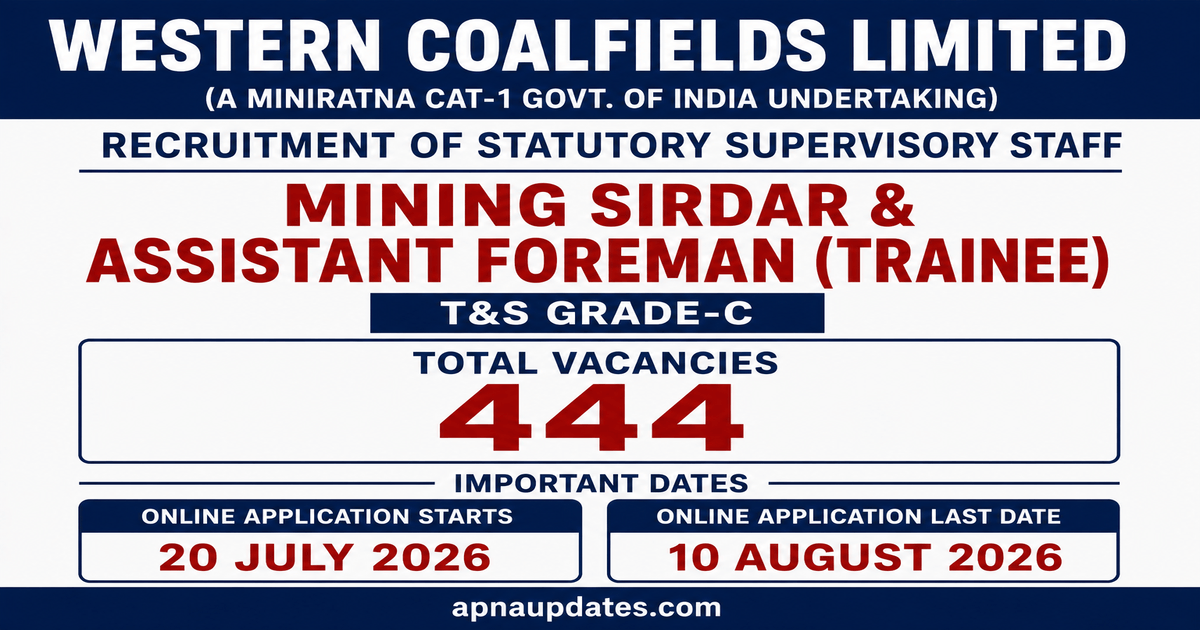 WCL Mining Sirdar and Assistant Foreman  Recruitment 2026